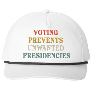 Voting Prevents Unwanted Presidencies Snapback Five-Panel Rope Hat