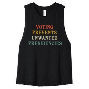 Voting Prevents Unwanted Presidencies Women's Racerback Cropped Tank