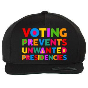 Voting Prevents Unwanted Presidencies Gifts Wool Snapback Cap