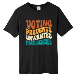 Voting Prevents Unwanted Presidencies Kamala Harris 2024 Tall Fusion ChromaSoft Performance T-Shirt