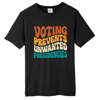 Voting Prevents Unwanted Presidencies Kamala Harris 2024 Tall Fusion ChromaSoft Performance T-Shirt