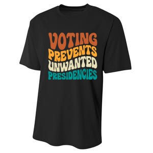 Voting Prevents Unwanted Presidencies Kamala Harris 2024 Performance Sprint T-Shirt