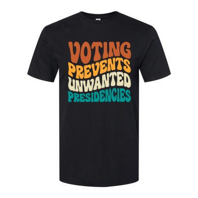 Voting Prevents Unwanted Presidencies Kamala Harris 2024 Softstyle CVC T-Shirt