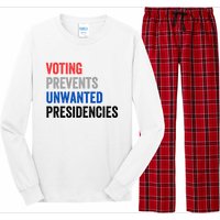 Voting Prevents Unwanted Presidencies Funny Political Long Sleeve Pajama Set