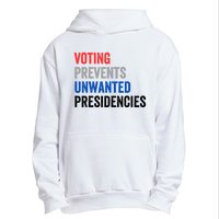 Voting Prevents Unwanted Presidencies Funny Political Urban Pullover Hoodie