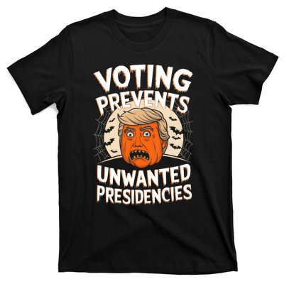 Voting Prevents Unwanted Presidencies Artwork For Halloween T-Shirt