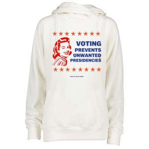 Voting Prevents Unwanted Presidencies Vote For Harris Walz Womens Funnel Neck Pullover Hood