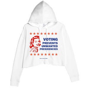 Voting Prevents Unwanted Presidencies Vote For Harris Walz Crop Fleece Hoodie