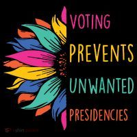 Voting Prevents Unwanted Presidencies Hoodie