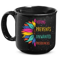 Voting Prevents Unwanted Presidencies 15oz Campfire Ceramic Mug