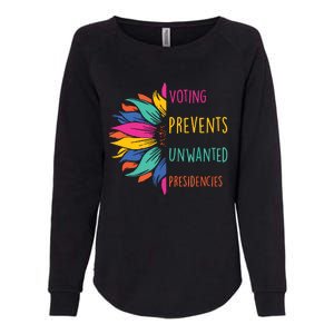 Voting Prevents Unwanted Presidencies Womens California Wash Sweatshirt