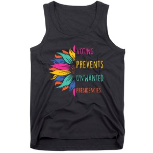 Voting Prevents Unwanted Presidencies Tank Top