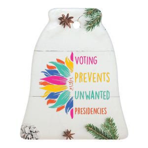 Voting Prevents Unwanted Presidencies Ceramic Bell Ornament