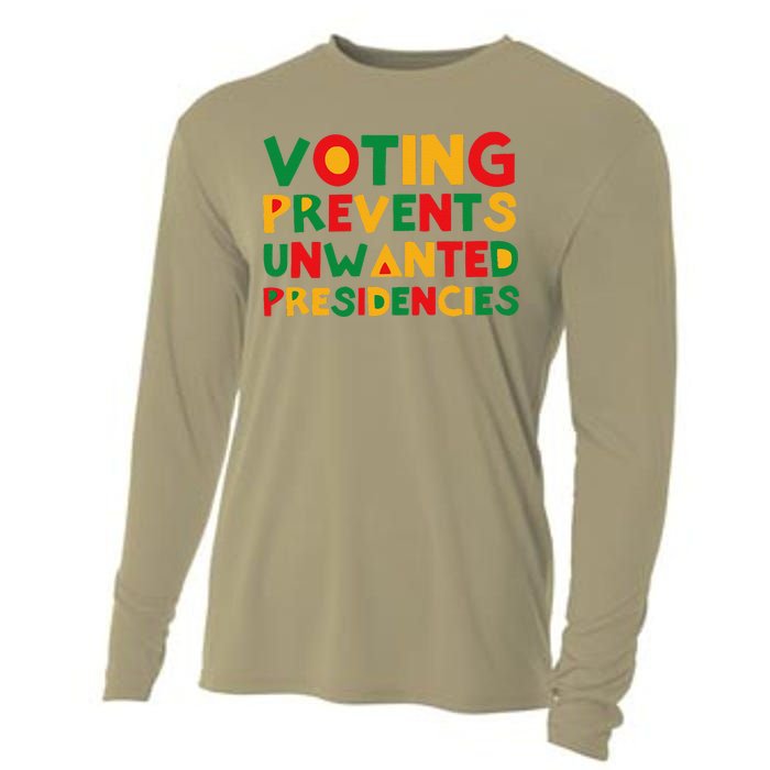 Voting Prevents Unwanted Presidencies Cooling Performance Long Sleeve Crew