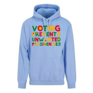 Voting Prevents Unwanted Presidencies Unisex Surf Hoodie