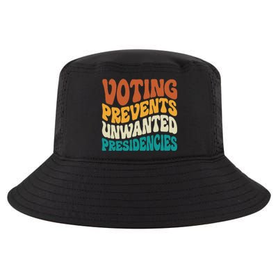 Voting Prevents Unwanted Presidencies Cool Comfort Performance Bucket Hat