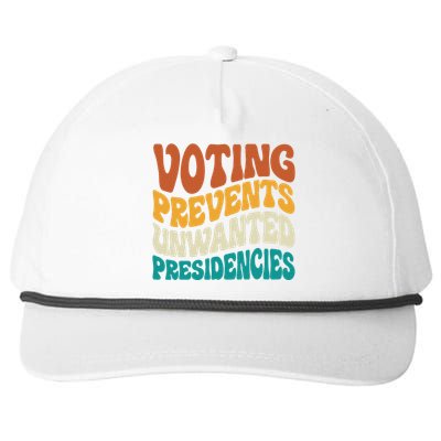 Voting Prevents Unwanted Presidencies Snapback Five-Panel Rope Hat