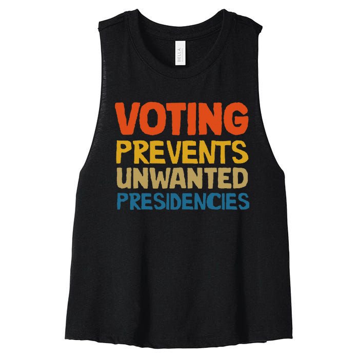 Voting Prevents Unwanted Presidencies Women's Racerback Cropped Tank