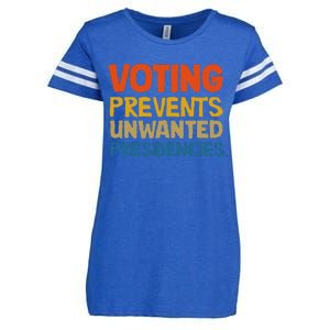 Voting Prevents Unwanted Presidencies Enza Ladies Jersey Football T-Shirt