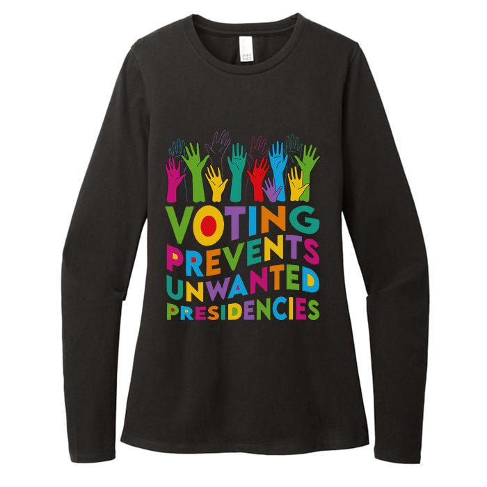 Voting Prevents Unwanted Presidencies Harris Walz 2024 Funny Womens CVC Long Sleeve Shirt