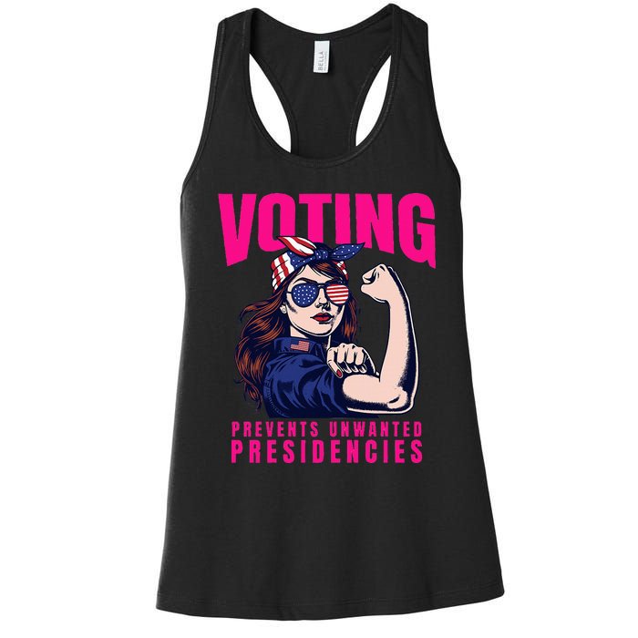 Voting Prevents Unwanted Presidencies Women's Racerback Tank