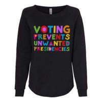 Voting Prevents Unwanted Presidencies Womens California Wash Sweatshirt