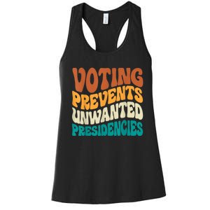 Voting Prevents Unwanted Presidencies Women's Racerback Tank