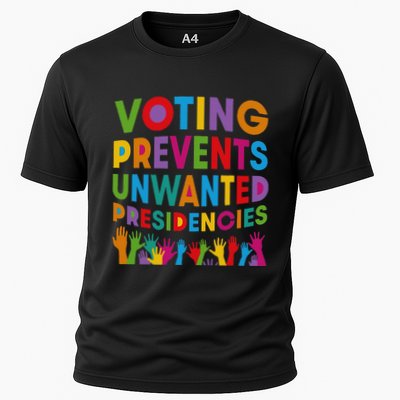 Voting Prevents Unwanted Presidencies Gift Performance Shirt