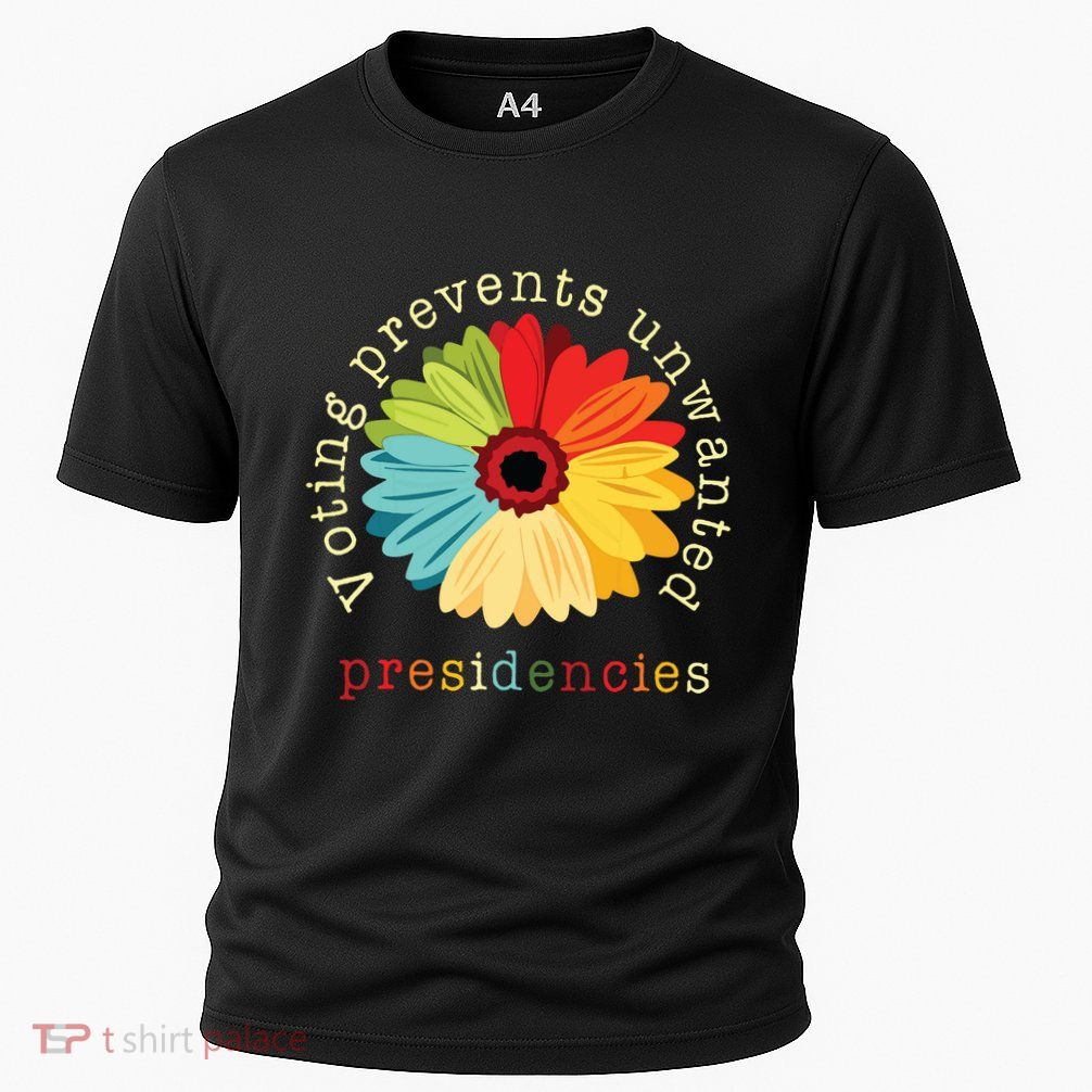 Voting Prevents Unwanted Presidencies Cooling Performance Crew T-Shirt