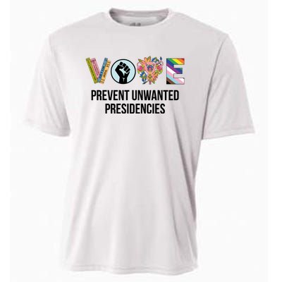 Vote Prevent Unwanted Presidencies Cooling Performance Crew T-Shirt