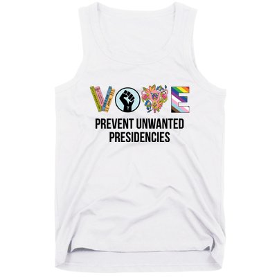 Vote Prevent Unwanted Presidencies Tank Top