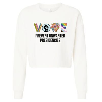 Vote Prevent Unwanted Presidencies Cropped Pullover Crew