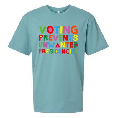 Voting Prevents Unwanted Presidencies Sueded Cloud Jersey T-Shirt