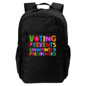 Voting Prevents Unwanted Presidencies Daily Commute Backpack