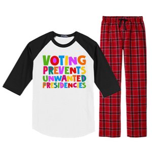 Voting Prevents Unwanted Presidencies Raglan Sleeve Pajama Set