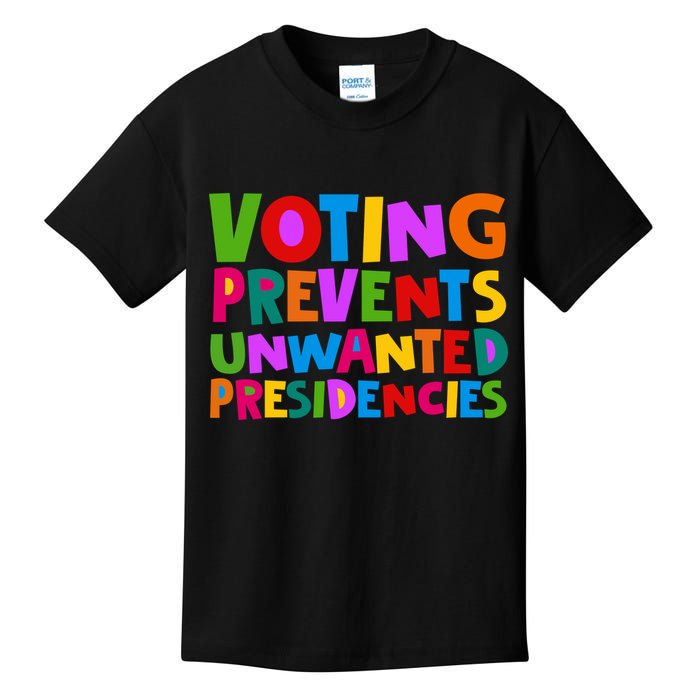 Voting Prevents Unwanted Presidencies Kids T-Shirt