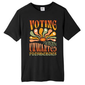 Voting Prevents Unwanted Presidencies Harris Walz Tall Fusion ChromaSoft Performance T-Shirt