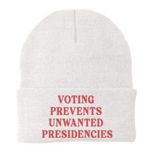 Voting Prevents Unwanted Presidencies Knit Cap Winter Beanie