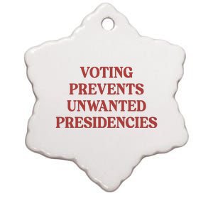 Voting Prevents Unwanted Presidencies Ceramic Star Ornament