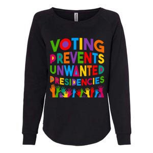 Voting Prevents Unwanted Presidencies Womens California Wash Sweatshirt