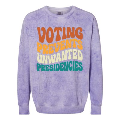 Voting Prevents Unwanted Presidencies Colorblast Crewneck Sweatshirt