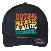 Voting Prevents Unwanted Presidencies Flexfit Unipanel Trucker Cap