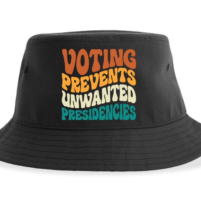 Voting Prevents Unwanted Presidencies Sustainable Bucket Hat