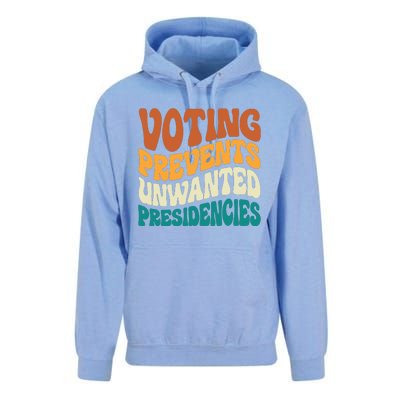 Voting Prevents Unwanted Presidencies Unisex Surf Hoodie