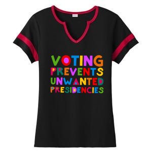 Voting Prevents Unwanted Presidencies Ladies Halftime Notch Neck Tee