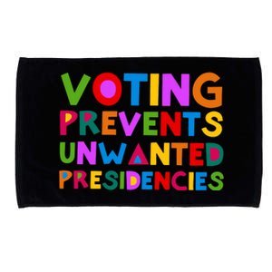 Voting Prevents Unwanted Presidencies Microfiber Hand Towel