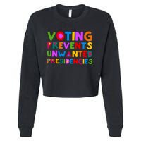 Voting Prevents Unwanted Presidencies Cropped Pullover Crew