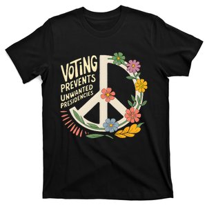 Voting Prevents Unwanted Presidencies Gift Election Day 2024 T-Shirt