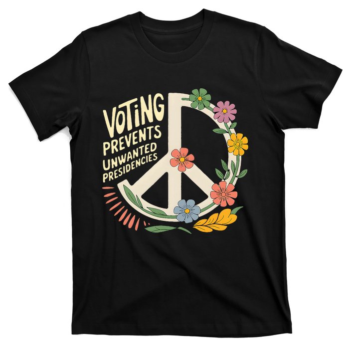 Voting Prevents Unwanted Presidencies Gift Election Day 2024 T-Shirt