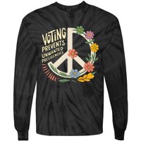 Voting Prevents Unwanted Presidencies Gift Election Day 2024 Tie-Dye Long Sleeve Shirt